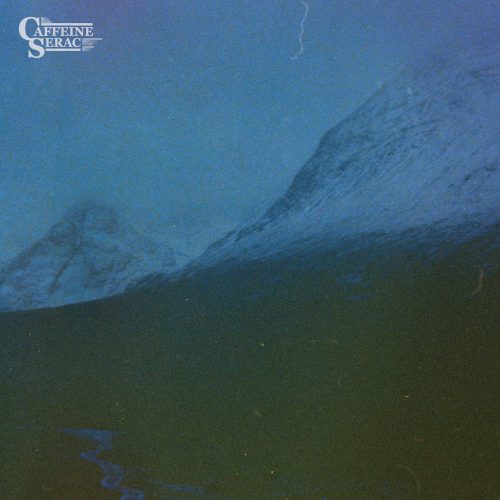 Caffeine - Serac col.LP ﻿Chapter II - OF EARTH by Great Electric Quest