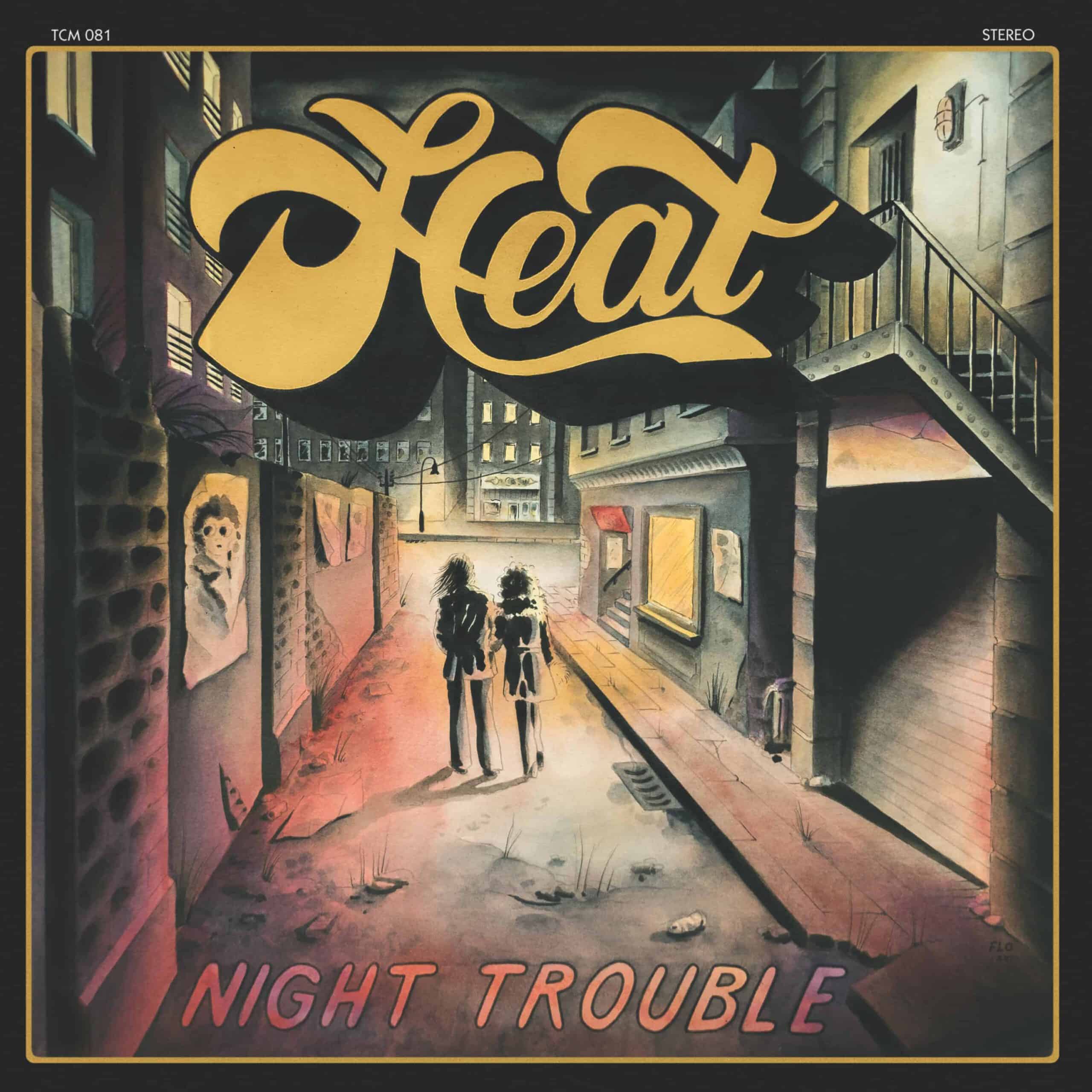 heat night trouble cover
