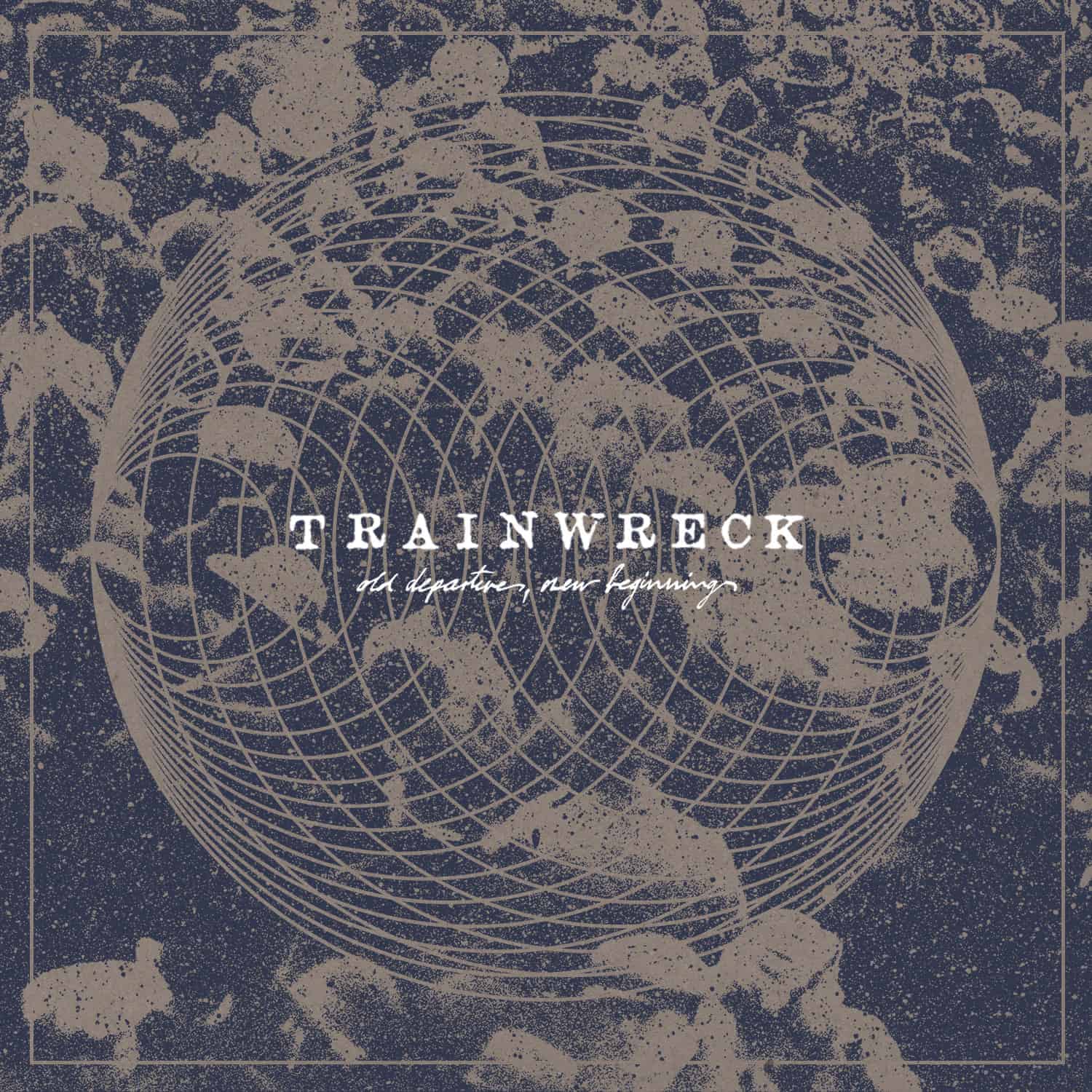 Trainwreck Old Departures Cover