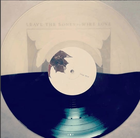 Wire Love - Leave the Bones LP Pressing info: 100 milky clear w/ brown splatter (mailorder exclusive), 400 black/milky clear split all covers with UV spot varnish