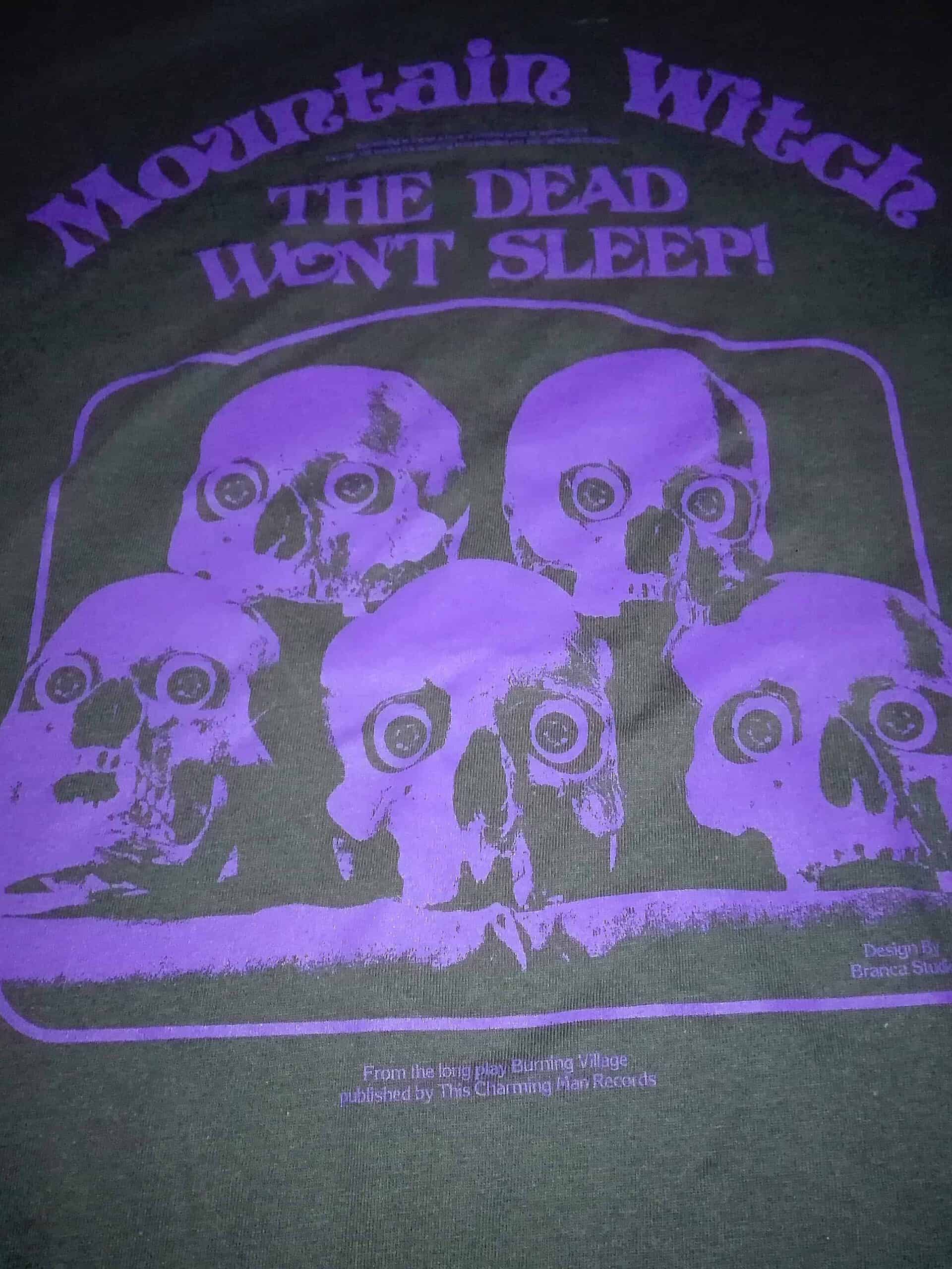 Mountain Witch - Dead Won't Sleep Shirt (exclusive TCM) Exclusive TCM coulourway! only 40 copies!