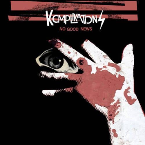 Komplikations - No Good News LP (Rockstar) S/T by Voight-Kampff