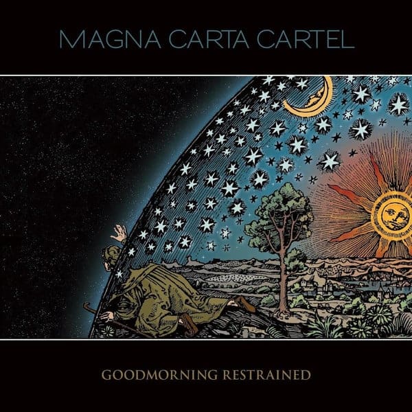 Magna Carta Cartel ‎– Goodmorning Restrained Cover