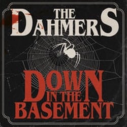 Dahmers, The - Down In The Basement col.LP (Lövely) col. Wax version