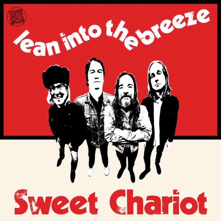 Sweet Chariot - Lean Into The Breeze LP (WhoCanYouTrust) Influenced by such bygone bands as Creedence Clearwater Revival, The Grease Band, The Byrds and Big Star, Sweet Chariot also found themselves inspired by Teenage Fanclub, GospelbeacH, Shannon And The Clams, Endless Boogie, and Chris Robinson, who along with Isaiah Mitchell, jumped up onstage with the band last year. Sweet Chariot has also shared stages with NRBQ, Mother Hips, The Flamin’ Groovies, New Riders Of The Purple Sage, Jesse Dayton, Beachwood Sparks, Allah-Las and the late, great Pegi Young. (The Obelisk)
