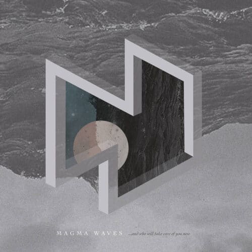 Magma Waves - ​.​.​.​and who will take care of you now 2xLP (Narshardaa) Total pressing of 300 records: 100 on black vinyl and 200 on clear vinyl with grey and white splashes inside. All records come on 180gr. vinyl.