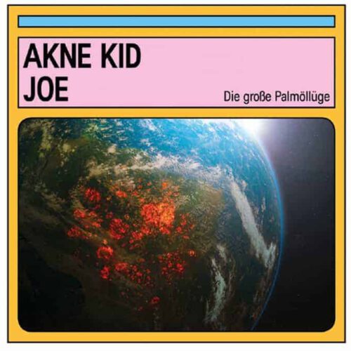 akne-kid-joe-die-grosse-palmoelluege-cd