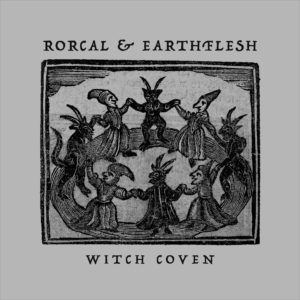 Rorcal / Earthflesh - Witchcoven col.LP (Hummus) Electric Sleep by Between Bodies
