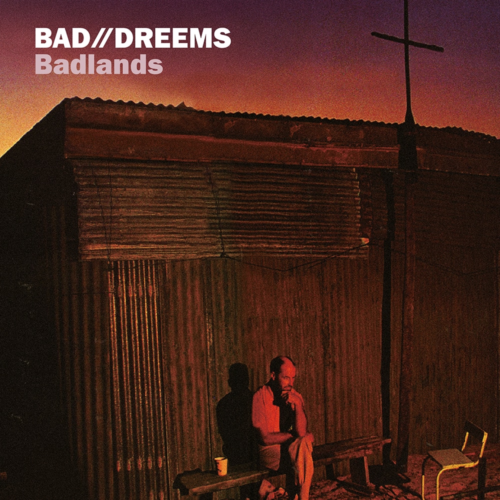 Bad//Dreems – Badlands LP (SOS)