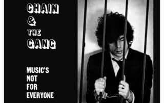 ChainandtheGang_MusicIsNotForEveryone